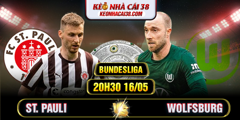 Soi Kèo St. Pauli Vs Wolfsburg 20h30 16/05 - Bundesliga